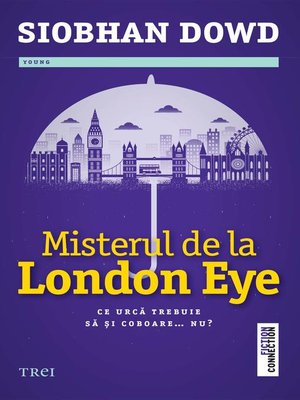 cover image of Misterul de la London Eye. Ce urcă trebuie să și coboare... nu?